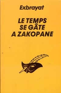 Le temps se gâte à Zakopane - Charles Exbrayat - Livre