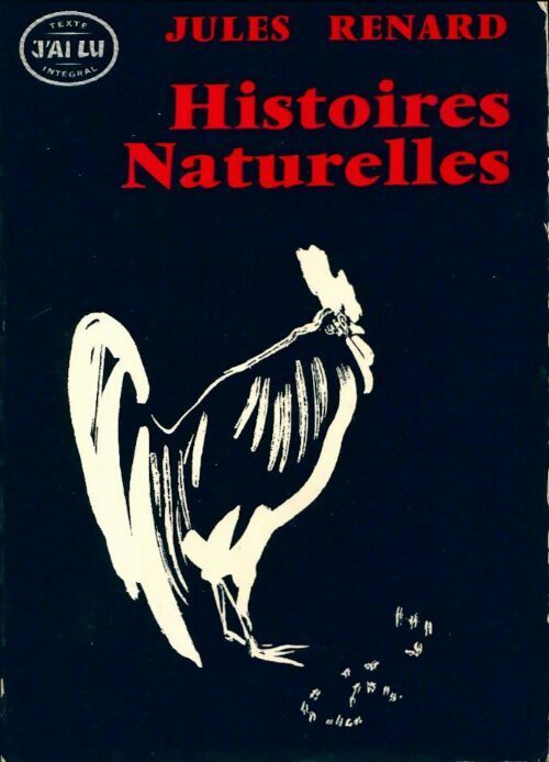Histoires naturelles - Jules Renard - Livre