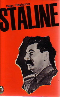 Staline - Isaac Deutscher - Livre