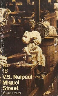 Miguel Street - Vidiadhar Surajprasad Naipaul - Livre