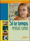 Si le temps m'était conté - Inconnu - DVD