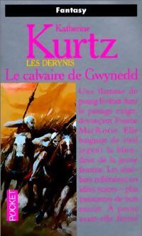 La trilogie des Héritiers (918-928) Tome I : Le calvaire de Gwynedd - Katherine Kurtz - Livre