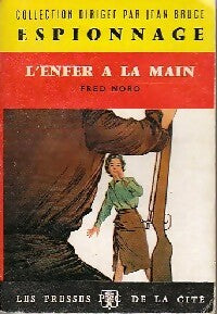 L'enfer à la main - Fred Noro - Livre