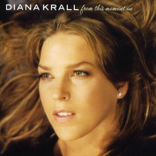 Diana Krall - From This Moment On - Diana Krall - CD