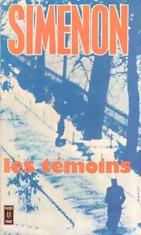 Les témoins - Georges Simenon - Livre