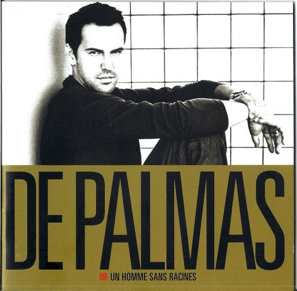 De Palmas* - Un Homme Sans Racines - De Palmas - CD