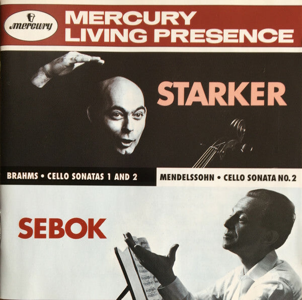 Starker*, Brahms*, Mendelssohn*, Sebok* - Brahms ? Cello Sonatas 1 And 2 / Mendelssohn ? Cello Sonata No.2 - Brahms, Mendelssohn, Starker, Sebok - CD