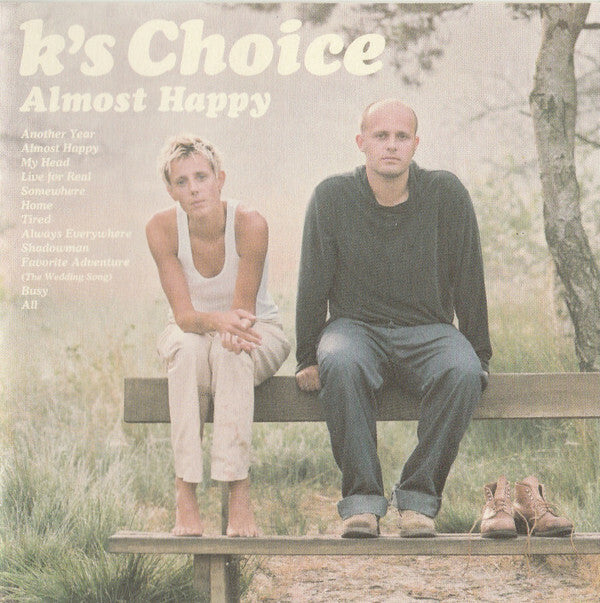 K's Choice - Almost Happy - K's Choice - CD