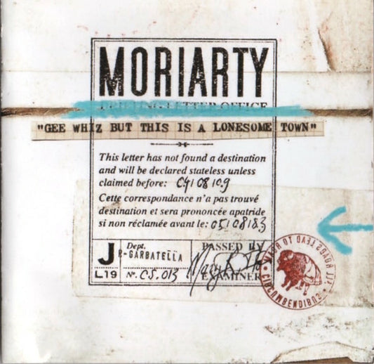 Moriarty - Gee whiz but this is a lonesome town - MoriArty (3) - CD