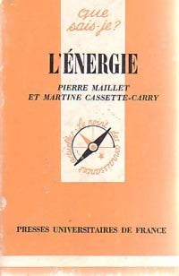 L'énergie - Pierre Maillet, Martine Cassette-Carry - Livre