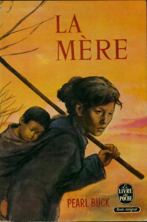 La mère - Pearl Buck - Livre