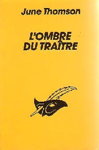 L'ombre du traître - June Thomson - Livre