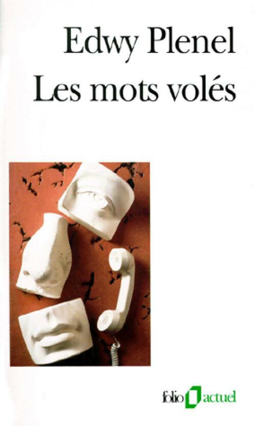 Les mots volés - Edwy Plenel - Livre