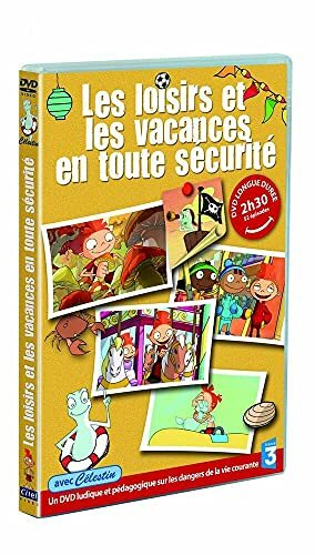 Les Bons Conseils de Celestin - Les Loisirs et Les Vacances en Toute sécurité - Dominique Debar - DVD
