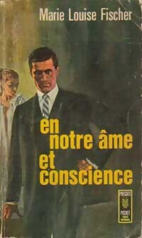 En notre âme et conscience - Marie-Louise Fischer - Livre