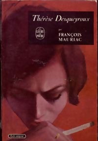 Thérèse Desqueyroux - François Mauriac - Livre