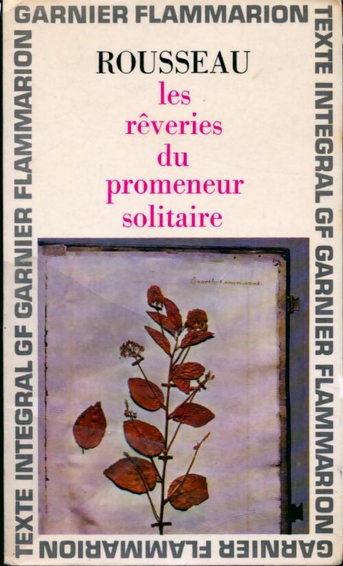 Les rêveries du promeneur solitaire - Jean-Jacques Rousseau - Livre
