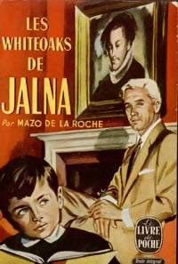 Les Whiteoak de Jalna - Mazo De la Roche - Livre