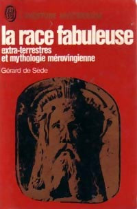 La race fabuleuse - Gérard De Sède - Livre