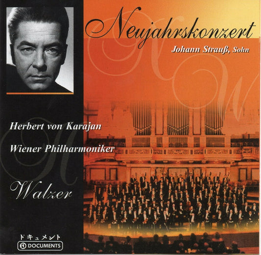 Johann Strauss, Sohn*, Herbert von Karajan, Wiener Philharmoniker - Neujahrskonzert - New Year's Concert - Herbert Von Karajan, Wiener Philharmoniker, johann strauss, Sohn - CD