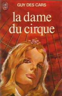 La dame du cirque - Guy Des Cars - Livre