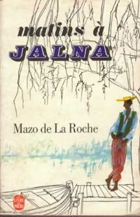 Matins à Jalna - Mazo De la Roche - Livre