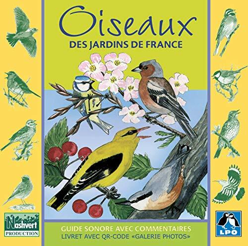 Fernand Deroussen - Oiseaux Des Jardins De France - Fernand Deroussen - CD