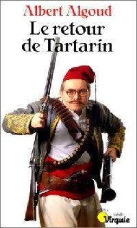 Le Retour de Tartarin - Albert Algoud - Livre