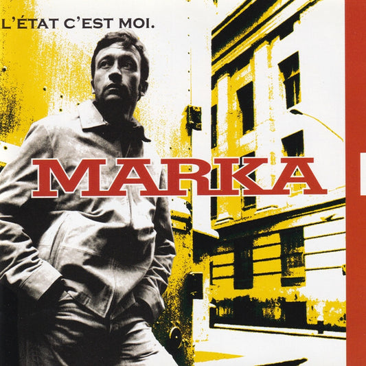Marka - L'état C'est Moi - Marka - CD