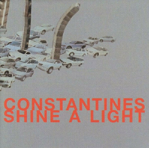 Constantines - Shine A Light - Constantines - CD