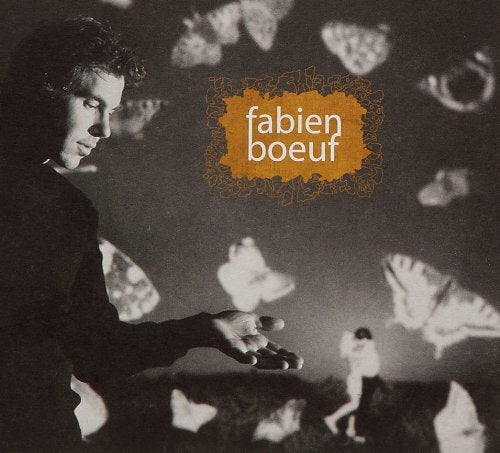 Les Premiers Papillons - Fabien Boeuf - CD