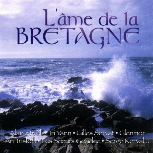 L'Ame De La Bretagne - Compilation, Alan Stivell - CD