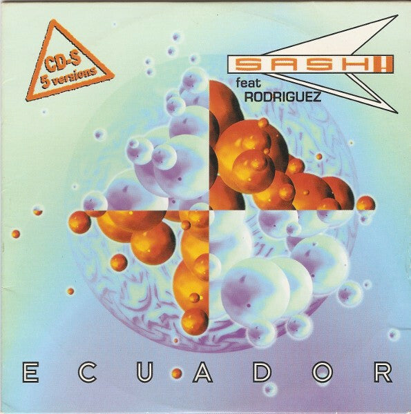 Sash! feat Rodriguez - Ecuador - Sash! feat Rodriguez - CD