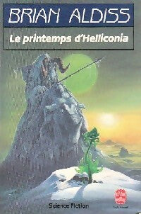 Le printemps d'Helliconia - Brian W. Aldiss - Livre