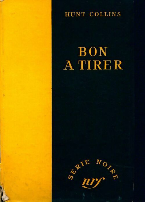 Bon à tirer - Hunt Collins - Livre