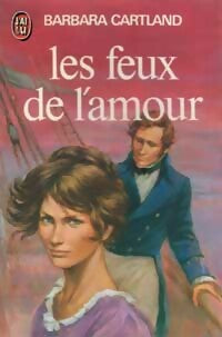 Les feux de l'amour - Barbara Cartland - Livre