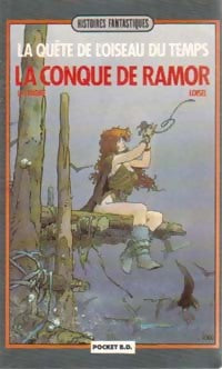 La quête de l'oiseau du temps : La conque de Ramor - R.M. Letendre, Loisel - Livre