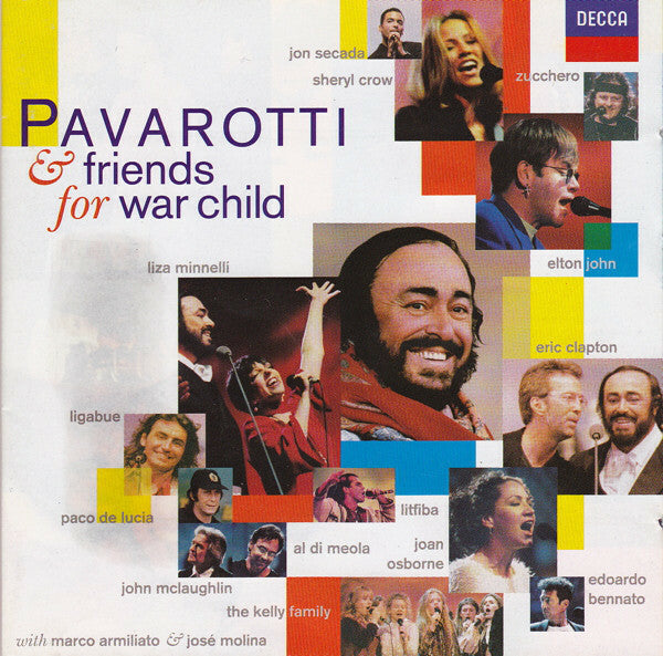 Pavarotti & Friends - Pavarotti & Friends For War Child - Pavarotti & Friends - CD