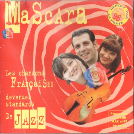 Mascara (17) - Les Chansons Françaises Devenues Standards De Jazz - Mascara (17) - CD