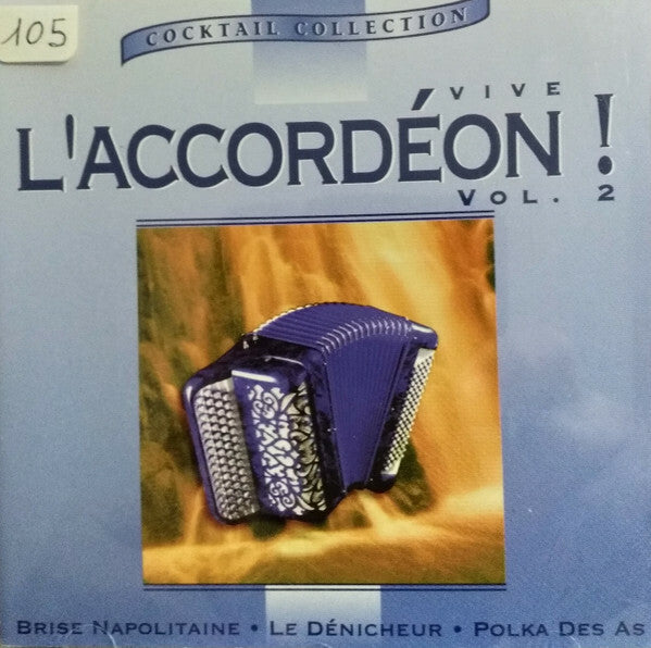 Various - Vive L'accordéon ! Vol.2 - Collectif - CD