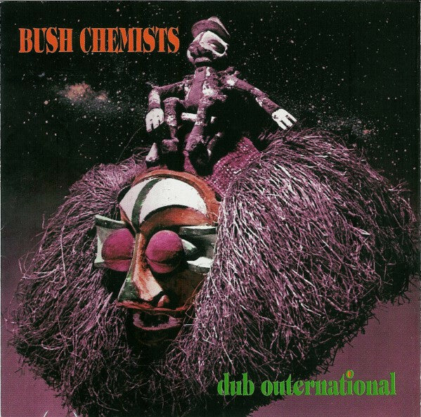 Bush Chemists* - Dub Outernational - Bush Chemists - CD