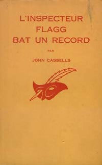 L'inspecteur Flagg bat un record - John Cassells - Livre