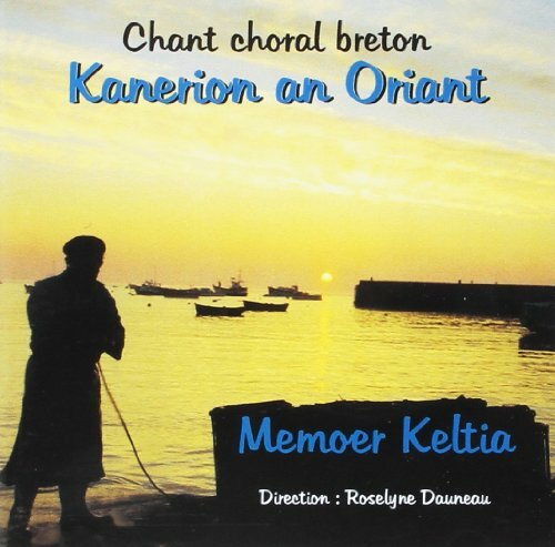 Memoer Keltia-Chant Choral Breton - Kanerion An Oriant - CD