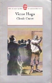 Claude Gueux - Victor Hugo - Livre