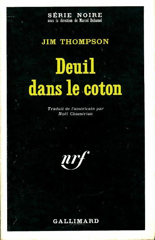 Deuil dans le coton - Jim Thompson - Livre