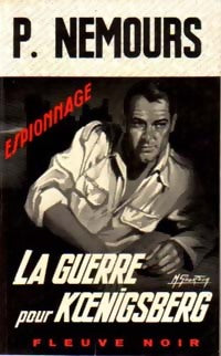 La guerre pour Koenigsberg - Pierre Nemours - Livre