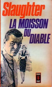 La moisson du diable - Frank Gill Slaughter - Livre