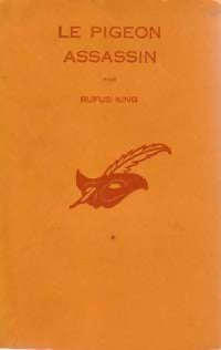 Le pigeon assassin - Rufus King - Livre