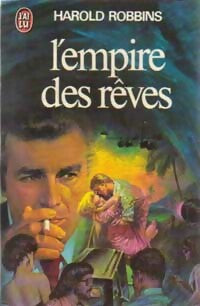 L'empire des rêves - Harold Robbins - Livre