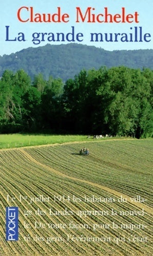 La grande muraille - Claude Michelet - Livre
